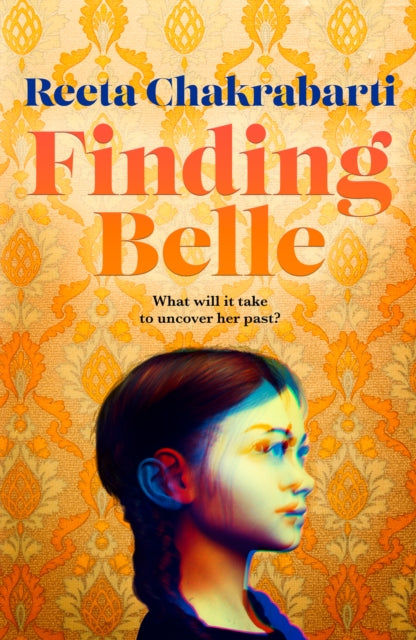 Finding Belle by Reeta Chakrabarti (SIGNED)