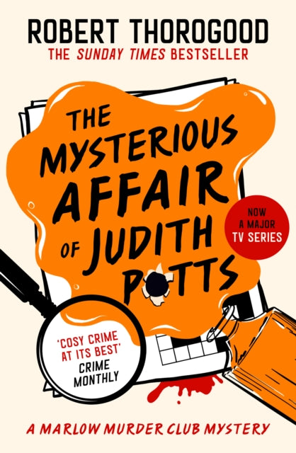 The Mysterious Affair Of Judith Potts: Book 5 by Robert Thorogood