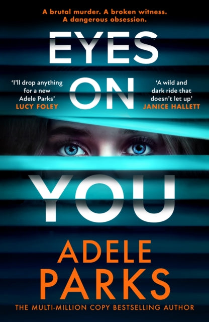 Eyes on You by Adele Parks