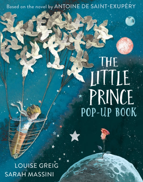 The Little Prince: Pop Up Book by Antoine de Saint-Exupery