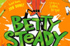 Betty Steady and the Fidgety Wizard: Book 3 by Nicky Smith-Dale