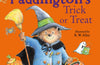 Paddington’s Trick or Treat by Michael Bond