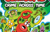 Officer Clawsome: Crime Across Time: Book 2 by Brian "Smitty" Smith