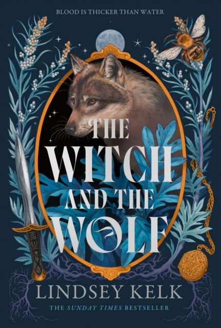 The Witch and the Wolf: Book 2 by Lindsey Kelk