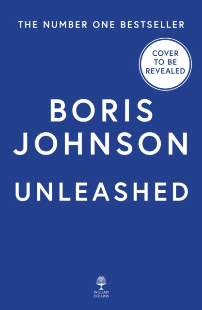 Unleashed by Boris Johnson