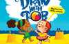 My First Draw With Rob: Holidays by Rob Biddulph