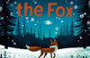 I Follow The Fox by Rob Biddulph