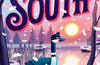 SOUTH by Rob Biddulph