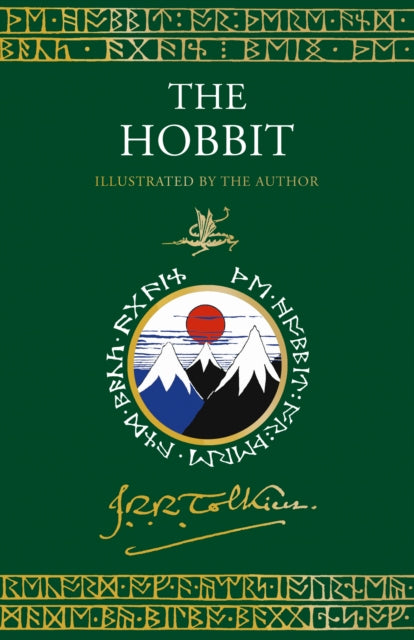 The Hobbit: Illustrated by the Author by J.R.R. Tolkien