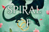 Every Spiral of Fate by Tahereh Mafi (PRE-ORDER)