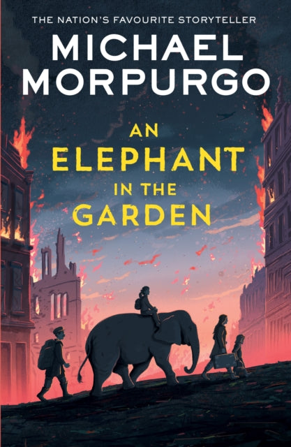 An Elephant in the Garden by Michael Morpurgo