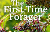The First-Time Forager: A Complete Beginner’s Guide to Britain’s Edible Plants by Andy Hamilton