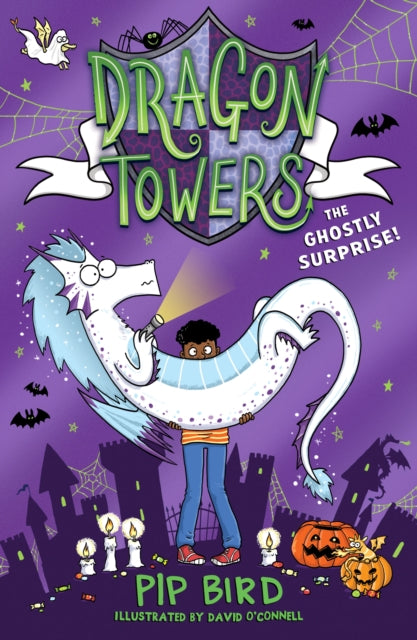 Dragon Towers: The Ghostly Surprise by Pip Bird