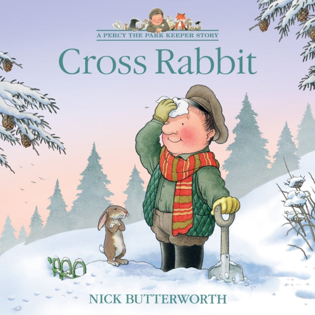 Cross Rabbit by Nick Butterworth