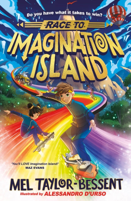 Race to Imagination Island: Book 1 by Mel Taylor-Bessent