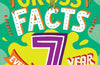 Amazing Gross Facts Every 7 Year Old Needs to Know by Caroline Rowlands