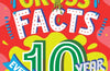 Amazing Gross Facts Every 10 Year Old Needs to Know by Caroline Rowlands