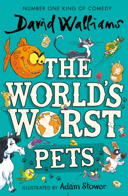 The World’s Worst Pets by David Walliams (PRE-ORDER)