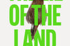 The Lie of the Land: Who Really Cares for the Countryside? by Guy Shrubsole