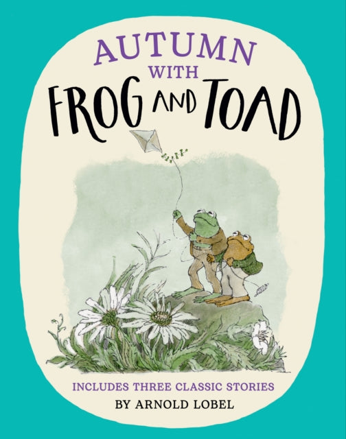 Autumn with Frog and Toad by Arnold Lobel