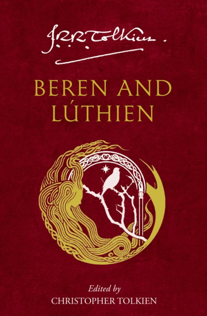 Beren and Luthien by J.R.R. Tolkien