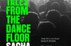 Tales from the Dancefloor: Manchester / the Warehouse Project / Parklife / Sankeys / the HacIenda by Sacha Lord