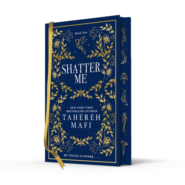 Shatter Me by Tahereh Mafi