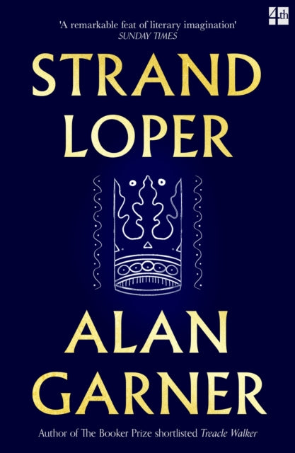Strandloper by Alan Garner (PRE-ORDER)