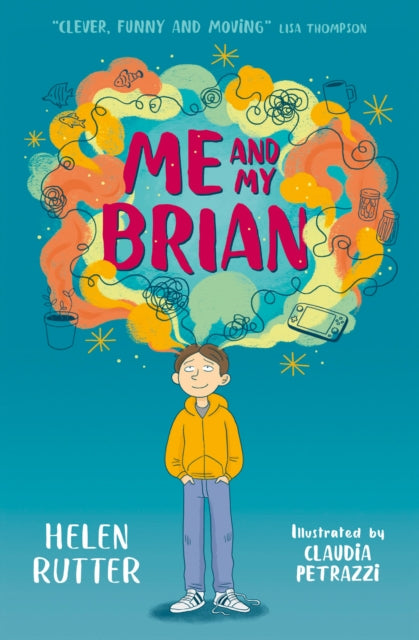 Me and My Brian by Helen Rutter