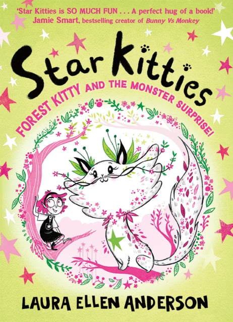 Forest Kitty and the Monster Surprise!: Book 2 by Laura Ellen Anderson