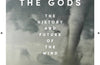 The Breath of the Gods: The History and Future of the Wind by Simon Winchester