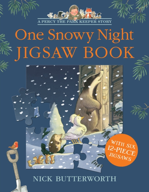 One Snowy Night Jigsaw Book by Nick Butterworth