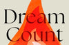 Dream Count by Chimamanda Ngozi Adichie (WITH BADGES & TSHIRT)