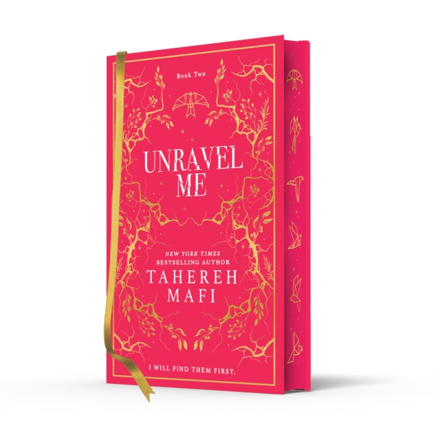 Unravel Me by Tahereh Mafi