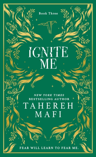 Ignite Me by Tahereh Mafi (SPECIAL COLLECTORS EDITION)