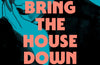 Bring the House Down by Charlotte Runcie