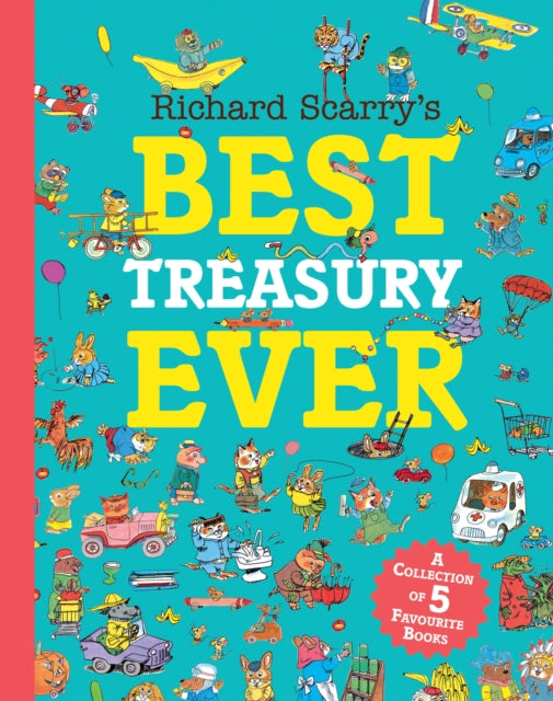 Richard Scarry’s Best Treasury Ever (PRE-ORDER)