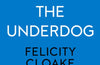 The Underdog by Felicity Cloake