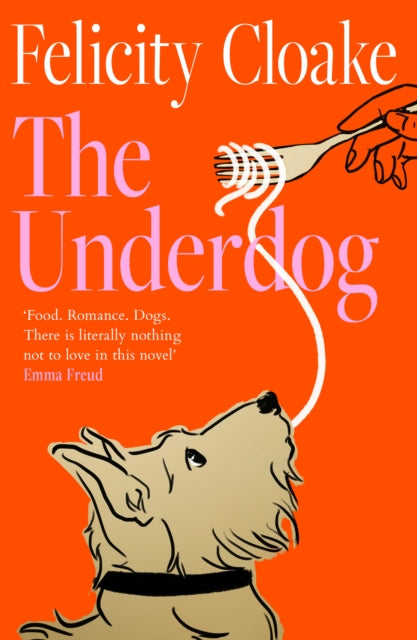 The Underdog by Felicity Cloake (SIGNED PRE-ORDER)
