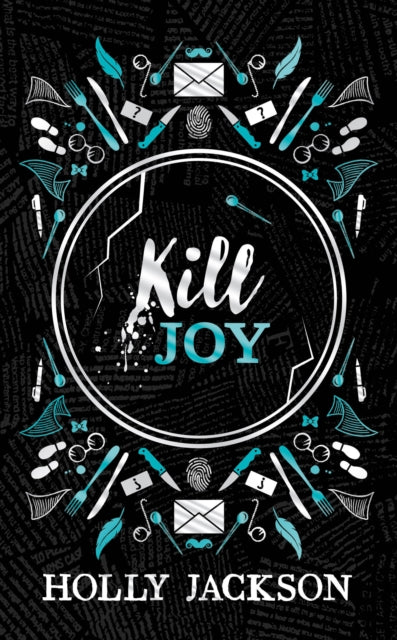 Kill Joy by Holly Jackson (COLLECTOR'S EDITION)