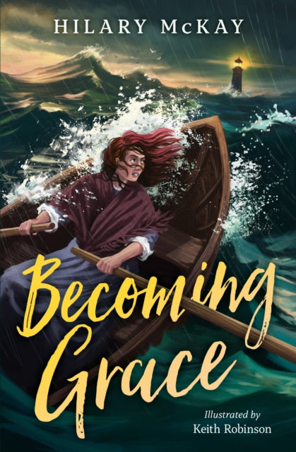 Becoming Grace by Hilary McKay