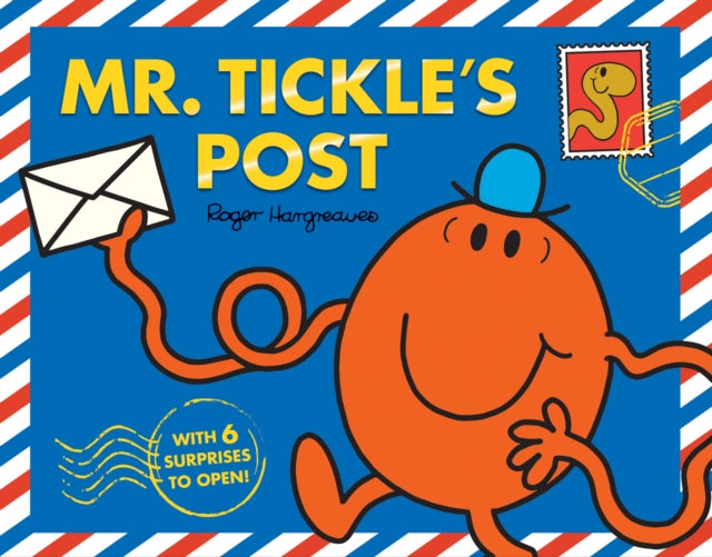 Mr. Tickle’s Post: With Real Mail to Open and Enjoy! by Roger Hargreaves