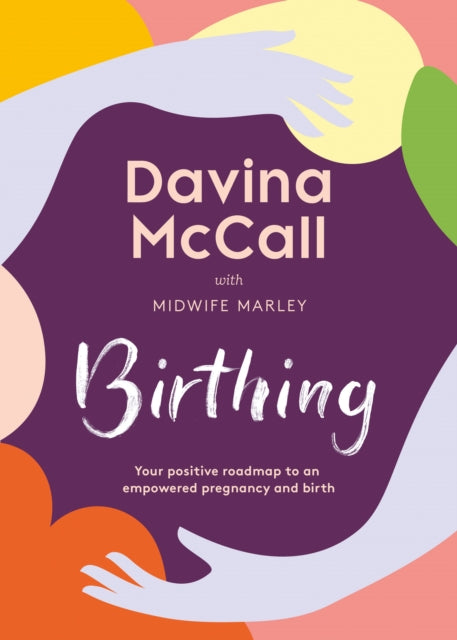 Birthing by Davina McCall (SIGNED)