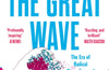 The Great Wave: The Era of Radical Disruption and the Rise of the Outsider by Michiko Kakutani