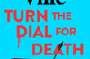 Turn the Dial for Death by Jeremy Vine