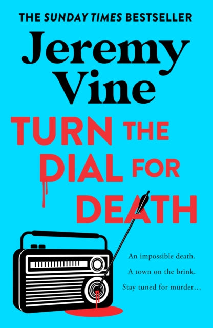 Turn the Dial for Death by Jeremy Vine
