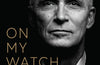 On My Watch: Leading NATO in a Time of War by Jens Stoltenberg