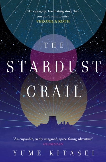 The Stardust Grail by Yume Kitasei