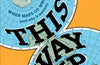 This Way Up: When Maps Go Wrong (and Why it Matters) by Map Men