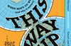 This Way Up by Map Men